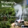 KOSMOS eBooklet: Walpurgis, Beltanea