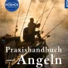 Kosmos Praxishandbuch Angeln