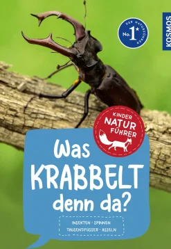 KOSMOS Was krabbelt denn da? Naturführer für Kinder ab 8 Jahren