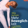 Mehr Beweglichkeit