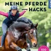 Meine Pferde Hacks