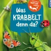 Mein erster Naturführer, Was krabbelt denn da?