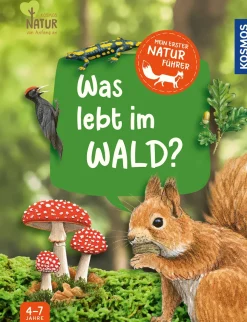 Mein erster Naturführer, Was lebt im Wald?