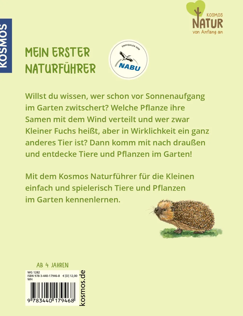 Mein erster Naturführer Was lebt im Garten?