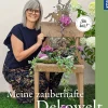 Meine zauberhafte Dekowelt