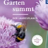 Mein Garten summt - der Jahresplaner
