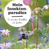 Mein Insektenparadies