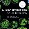 Mikroskopieren ganz einfach