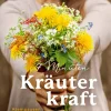 7 Minuten Kräuterkraft