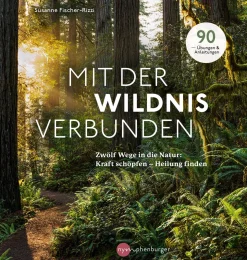 Mit der Wildnis verbunden