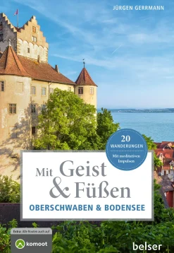 Mit Geist und Füßen in Oberschwaben und am Bodensee