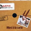 Murder Mystery Case Files Mord a la Carte