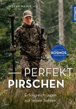 Perfekt pirschen