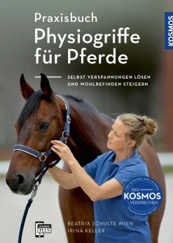 Praxisbuch Physiogriffe für Pferde