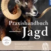 Praxishandbuch Jagd