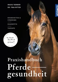 Praxishandbuch Pferdegesundheit