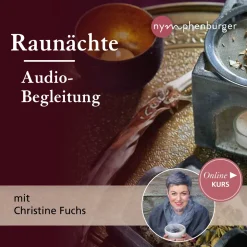 Raunächte-Audiobegleitung mit Christine Fuchs
