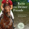 Reite zu Deiner Freude