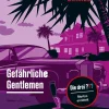 Rocky Beach Crimes. Gefährliche Gentlemen
