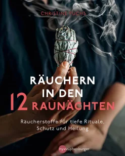 Räuchern in den 12 Raunächten