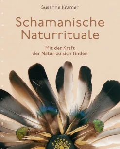Schamanische Naturrituale