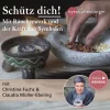 Schütz dich! Mit Räucherwerk und der Kraft von Symbolen – mit Claudia Müller-Ebeling