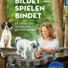 Spielen bildet - spielen bindet