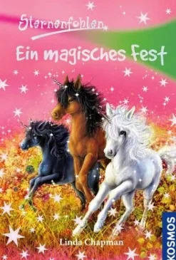 Sternenfohlen, 11, Ein magisches Fest