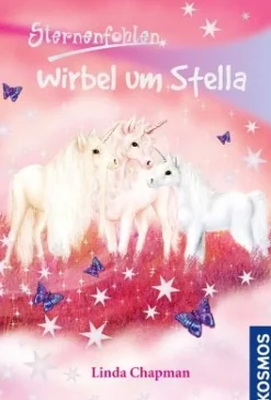 Sternenfohlen, 7, Wirbel um Stella