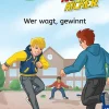 Teufelskicker, Bücherhelden 1. Klasse, Wer wagt, gewinnt