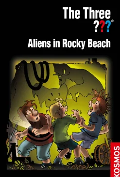 The Three ???, Aliens in Rocky Beach