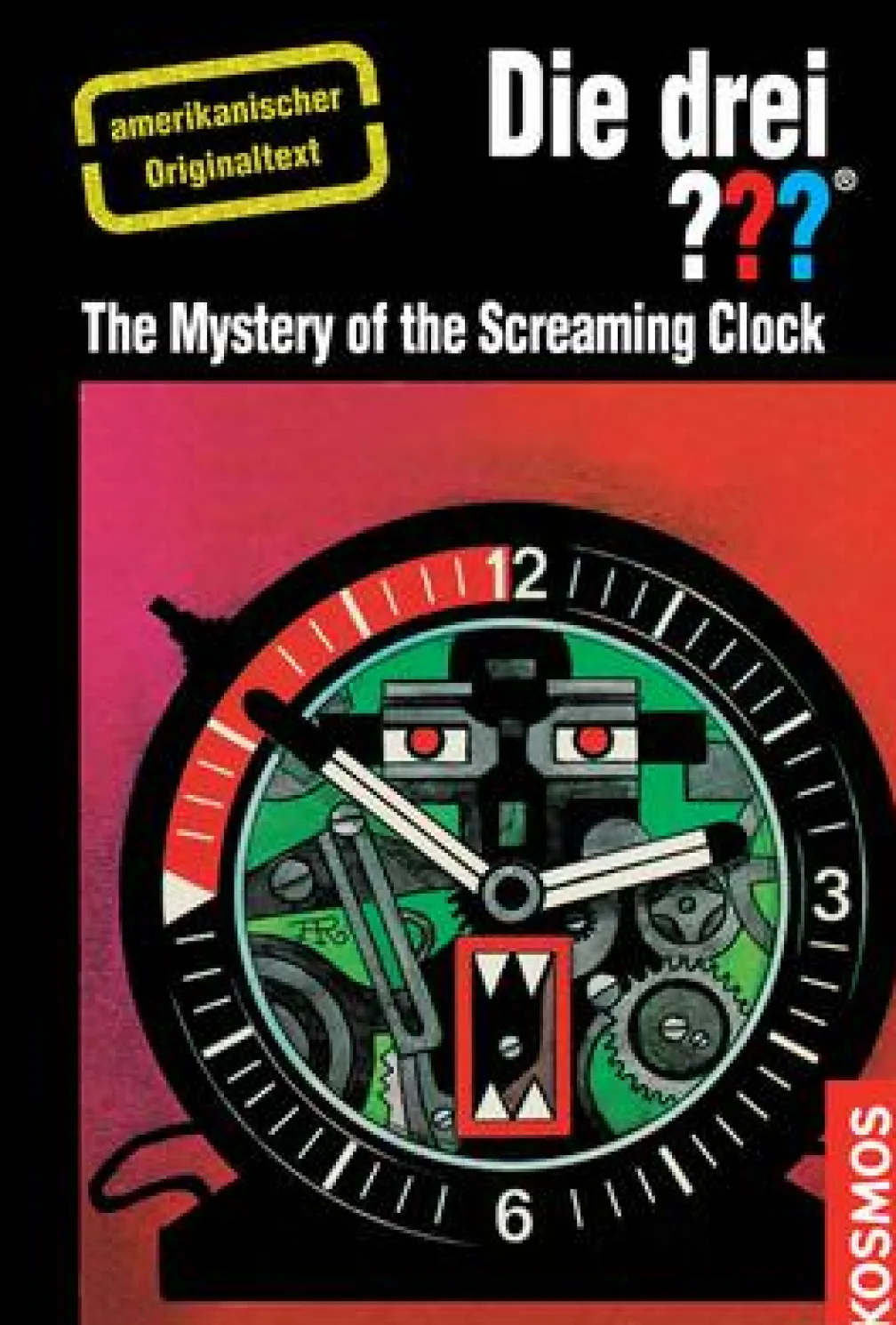 The Three Investigators and the Mystery of the Screaming Clock