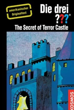 The Three Investigators and the Secret of Terror Castle