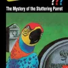 The Three Investigators and the Mystery of the Stuttering Parrot