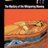 The Three Investigators and The Mystery of the Whispering Mummy