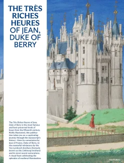 The Très Riches Heures of Jean, Duke of Berry