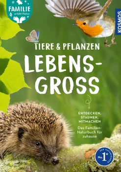 Tiere und Pflanzen lebensgroß