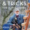 Tipps & Tricks für Hundeführer