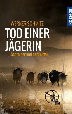 Tod einer Jägerin