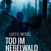 Tod im Nebelwald