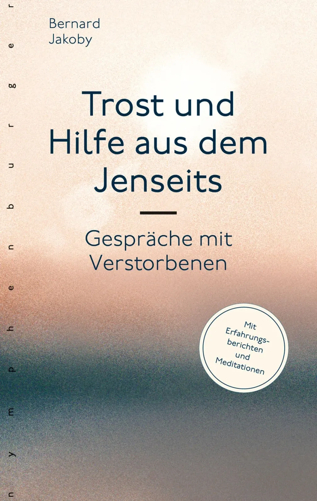 Trost und Hilfe aus dem Jenseits