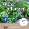 Unsere essbaren Wildpflanzen