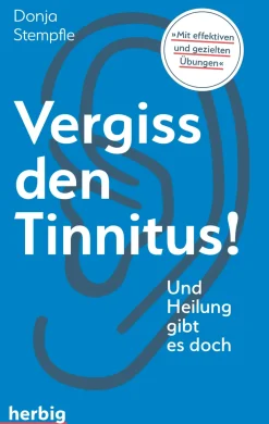 Vergiss den Tinnitus