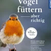 Vögel füttern, aber richtig