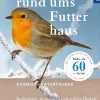 Vögel rund ums Futterhaus