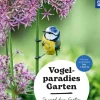 Vogelparadies Garten