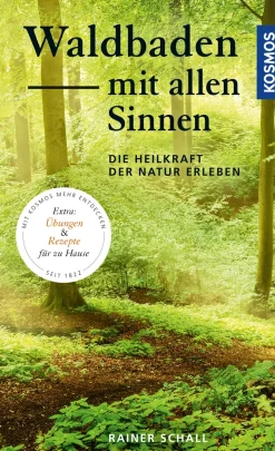 Waldbaden mit allen Sinnen