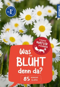 Was blüht denn da? Kindernaturführer