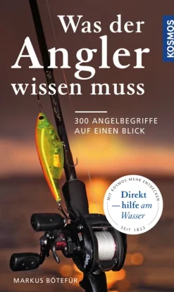 Was der Angler wissen muss