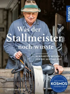Was der Stallmeister noch wusste